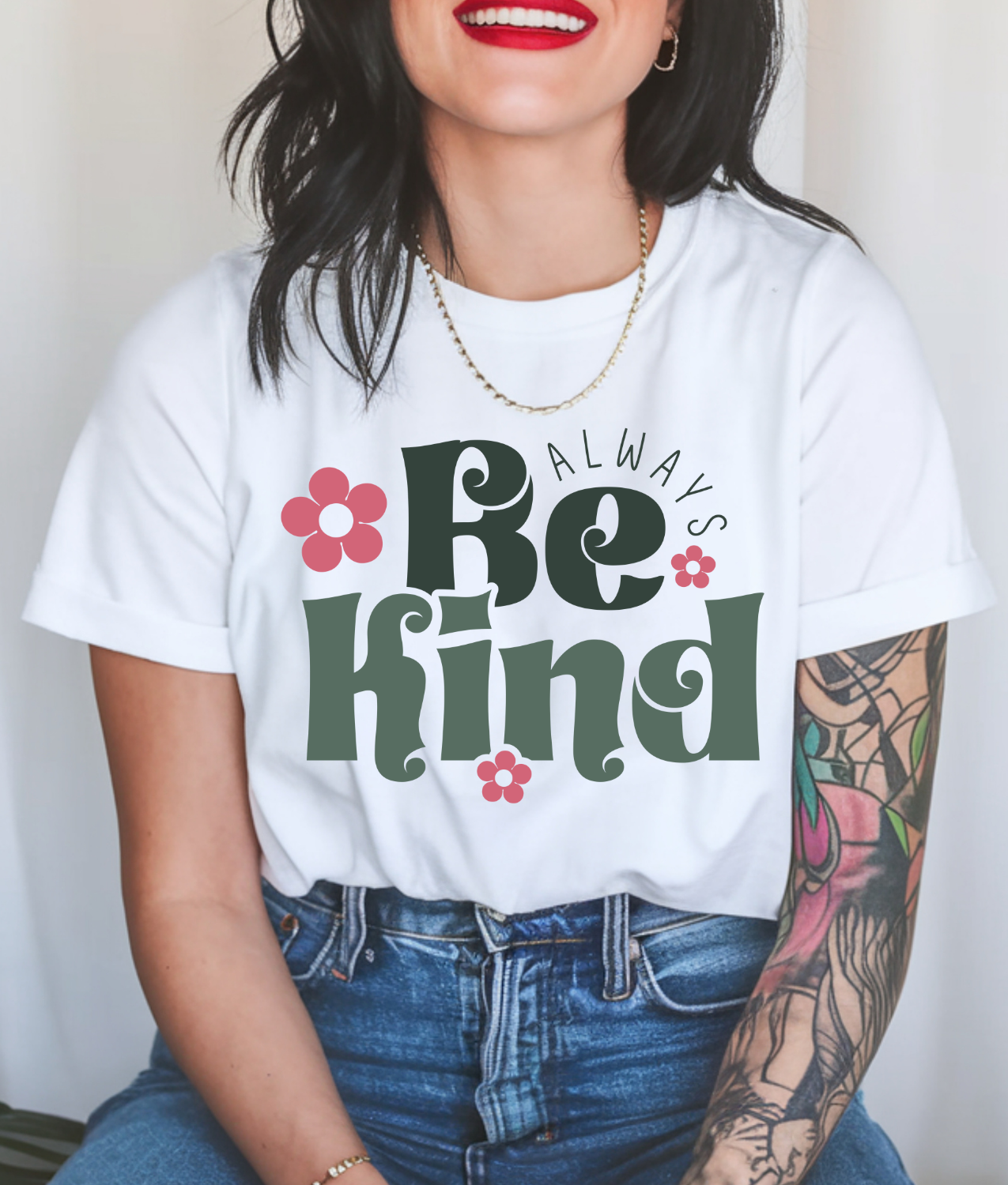 Always Be Kind DTF Transfer