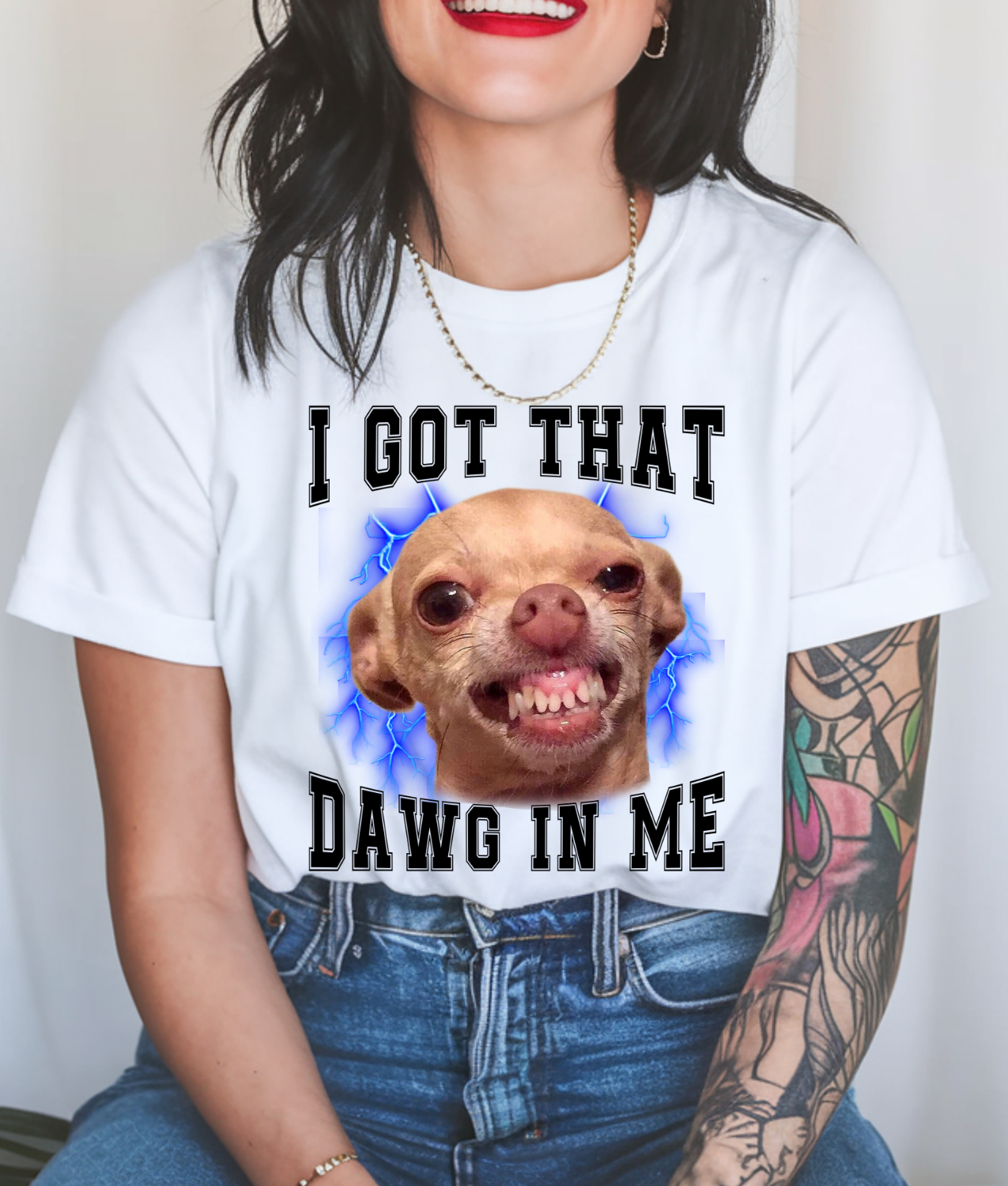 Chihuahua I got That Dawg in Me DTF Transfer