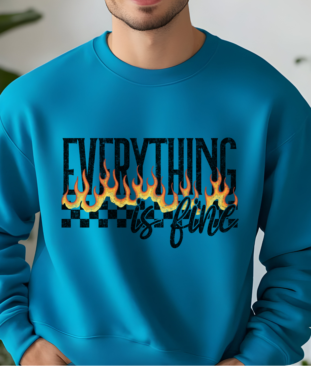 Everything is Fine DTF