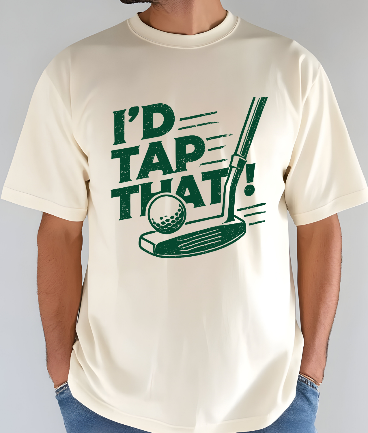 I'd Tap That Golf DTF Transfer