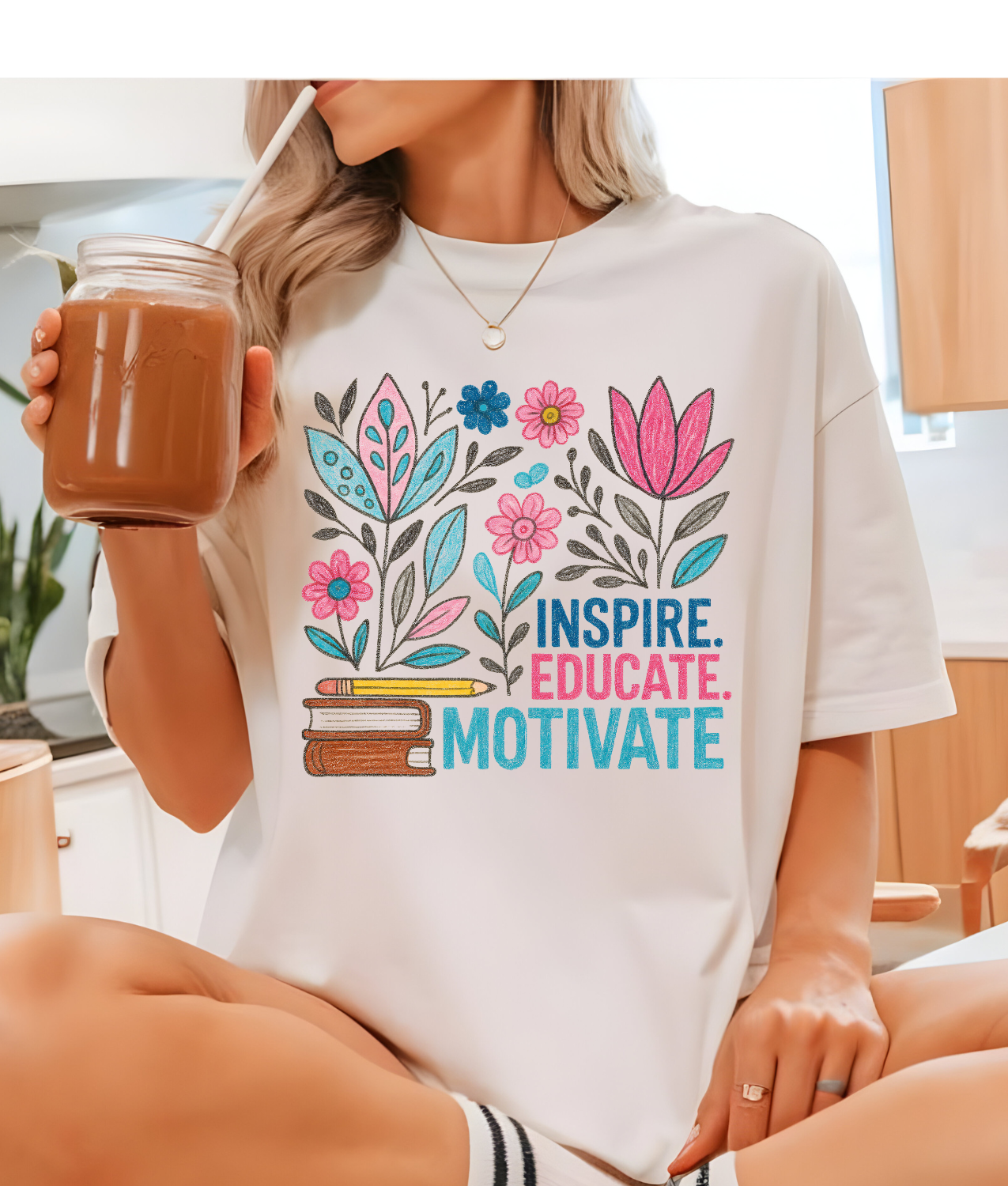 Inspire Educate Motivate DTF