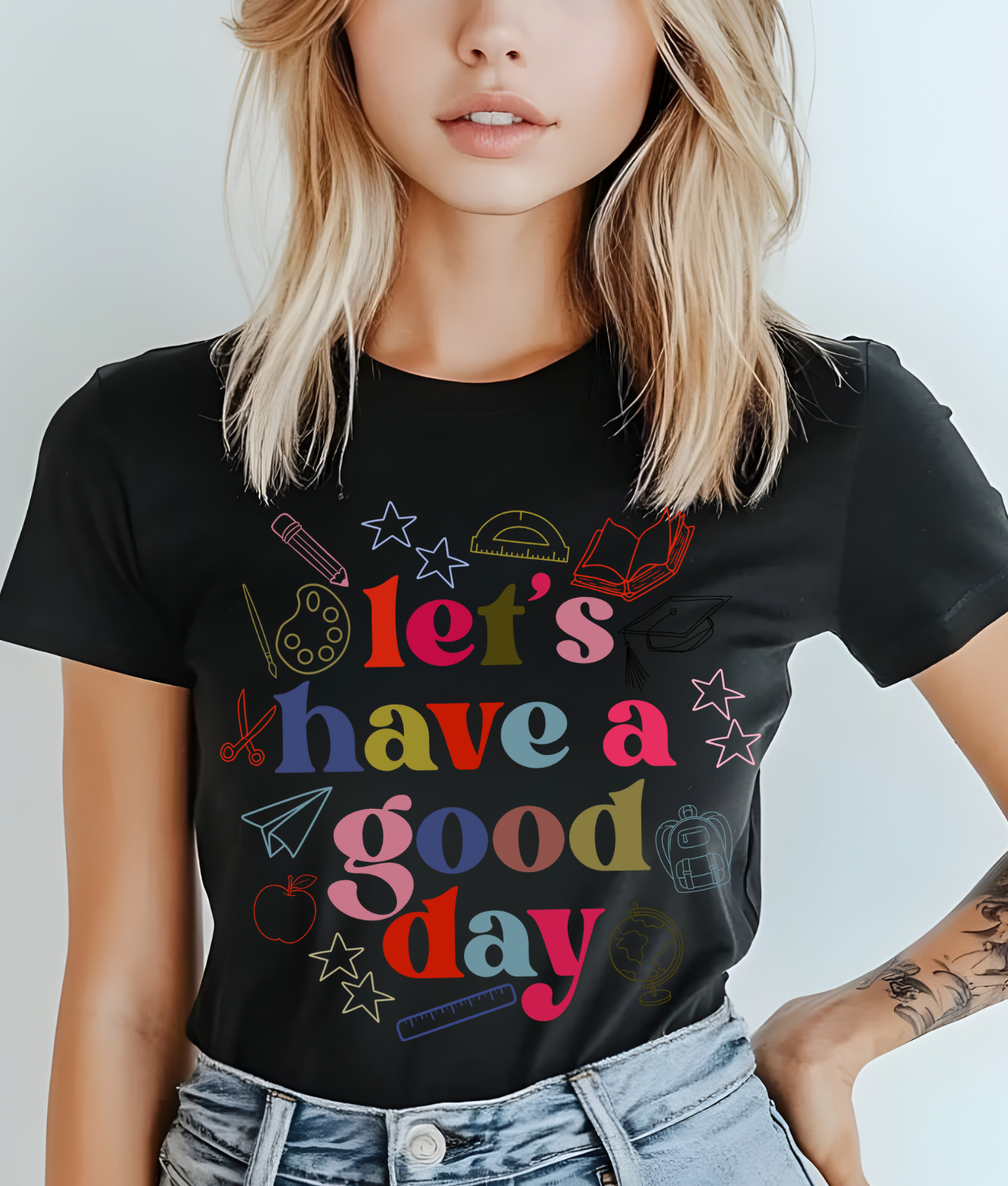 Let's Have a Good Day DTF Transfer