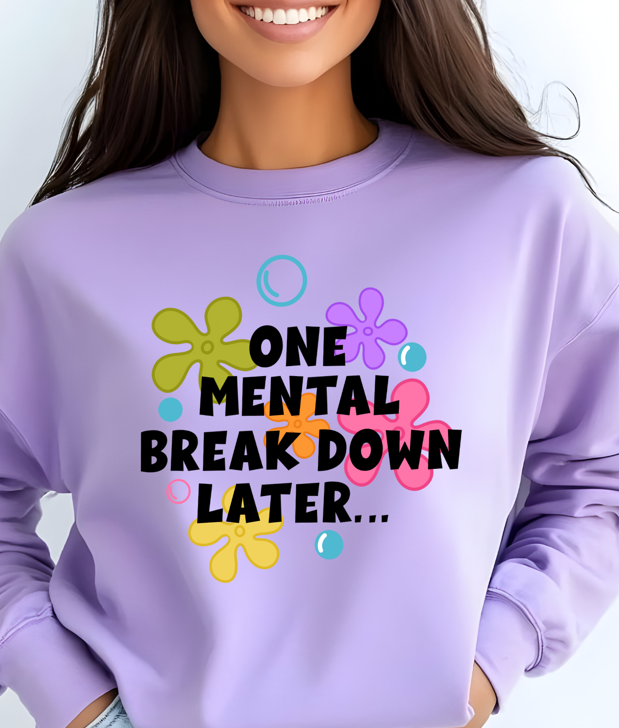 One Mental Break Down Later BLACK DTF