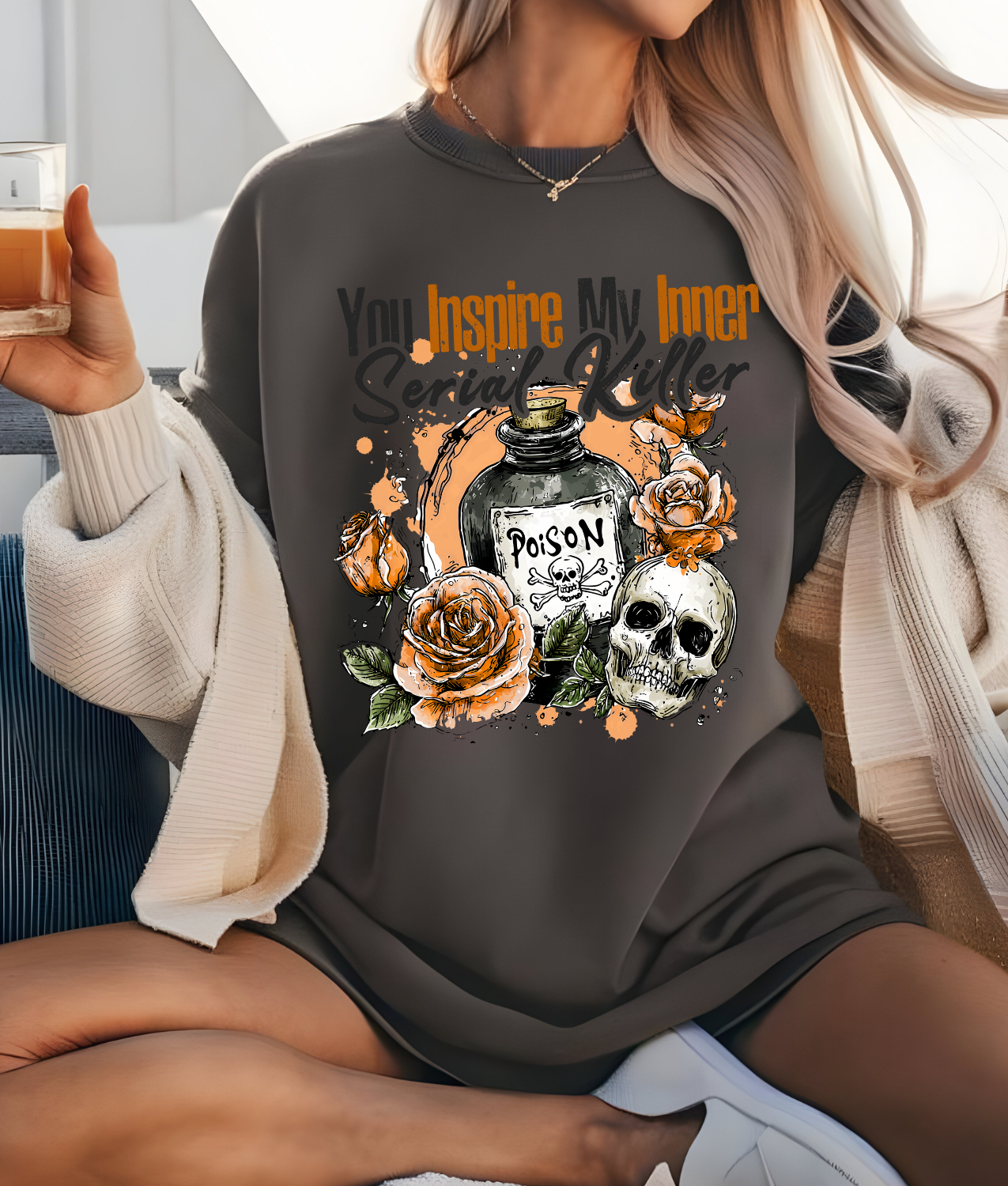 You Inspire my Inner Serial Killer DTF Transfer