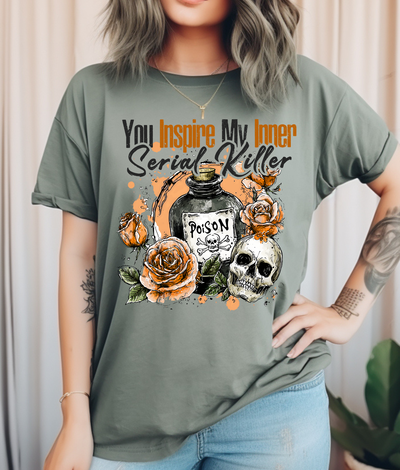 You Inspire my Inner Serial Killer DTF Transfer