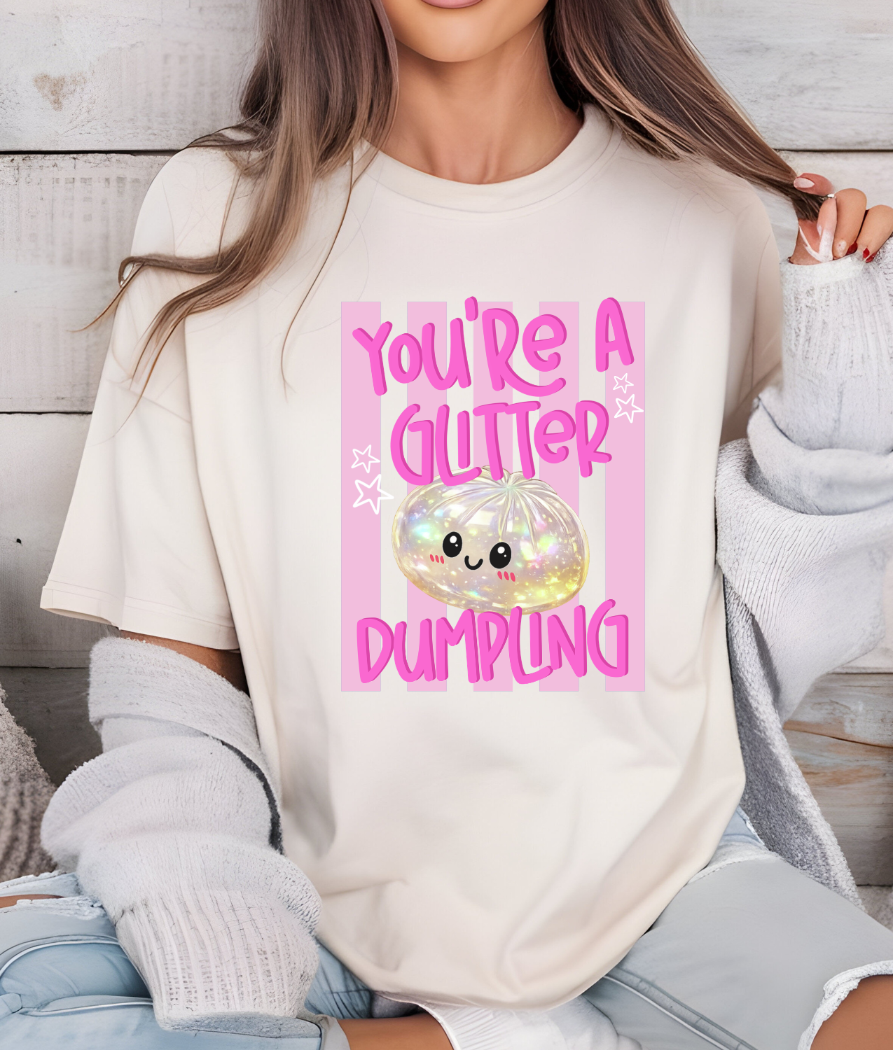 You're A Glitter Dumpling DTF Transfer