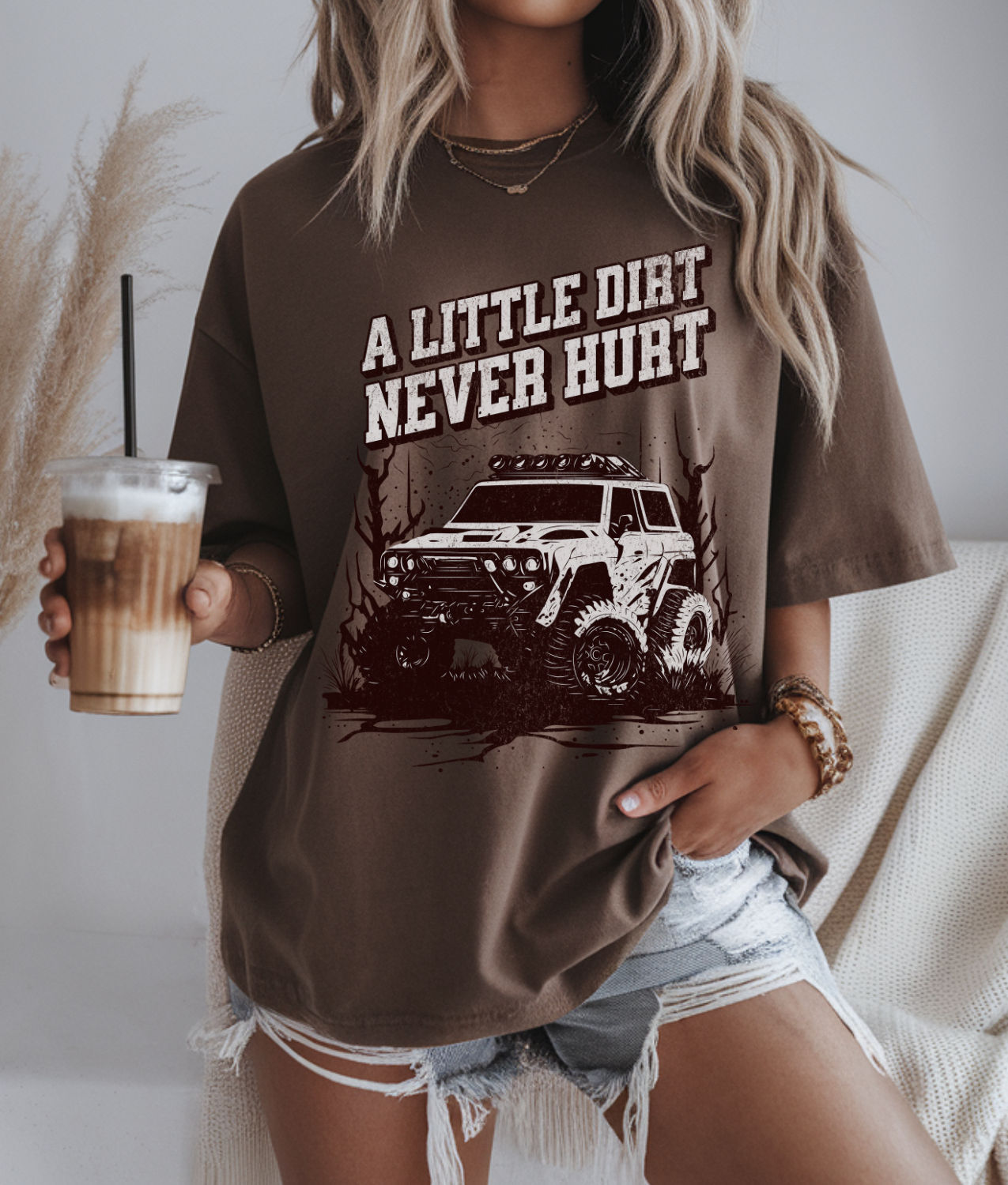 A Little Dirt Never Hurt DTF Transfer