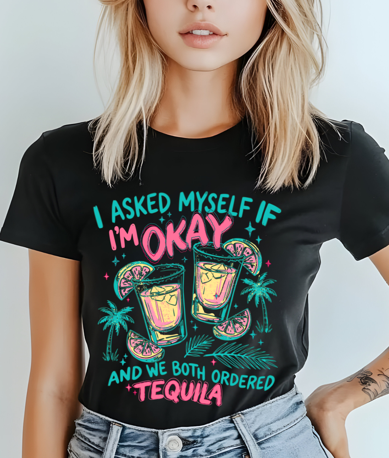 Asked Myself Tequila DTF Transfer