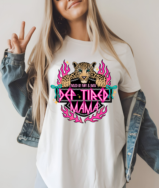 Def Tired Mama DTF Transfer