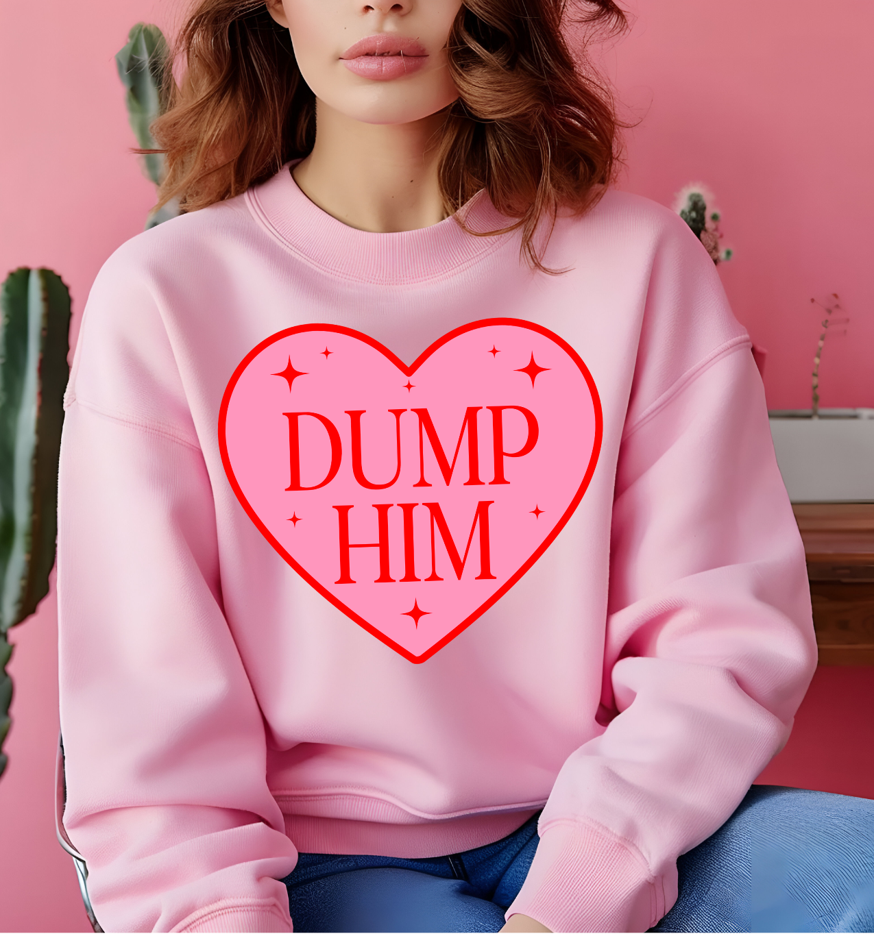 Dump Him DTF