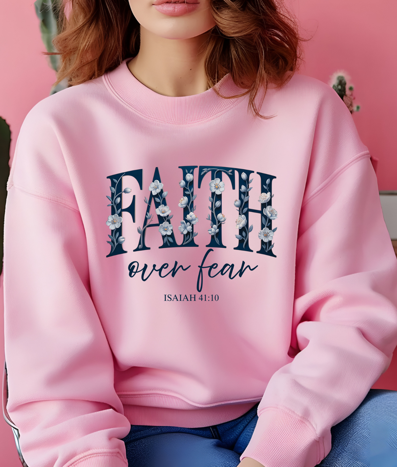 Floral Faith Over Fear DTF Transfer