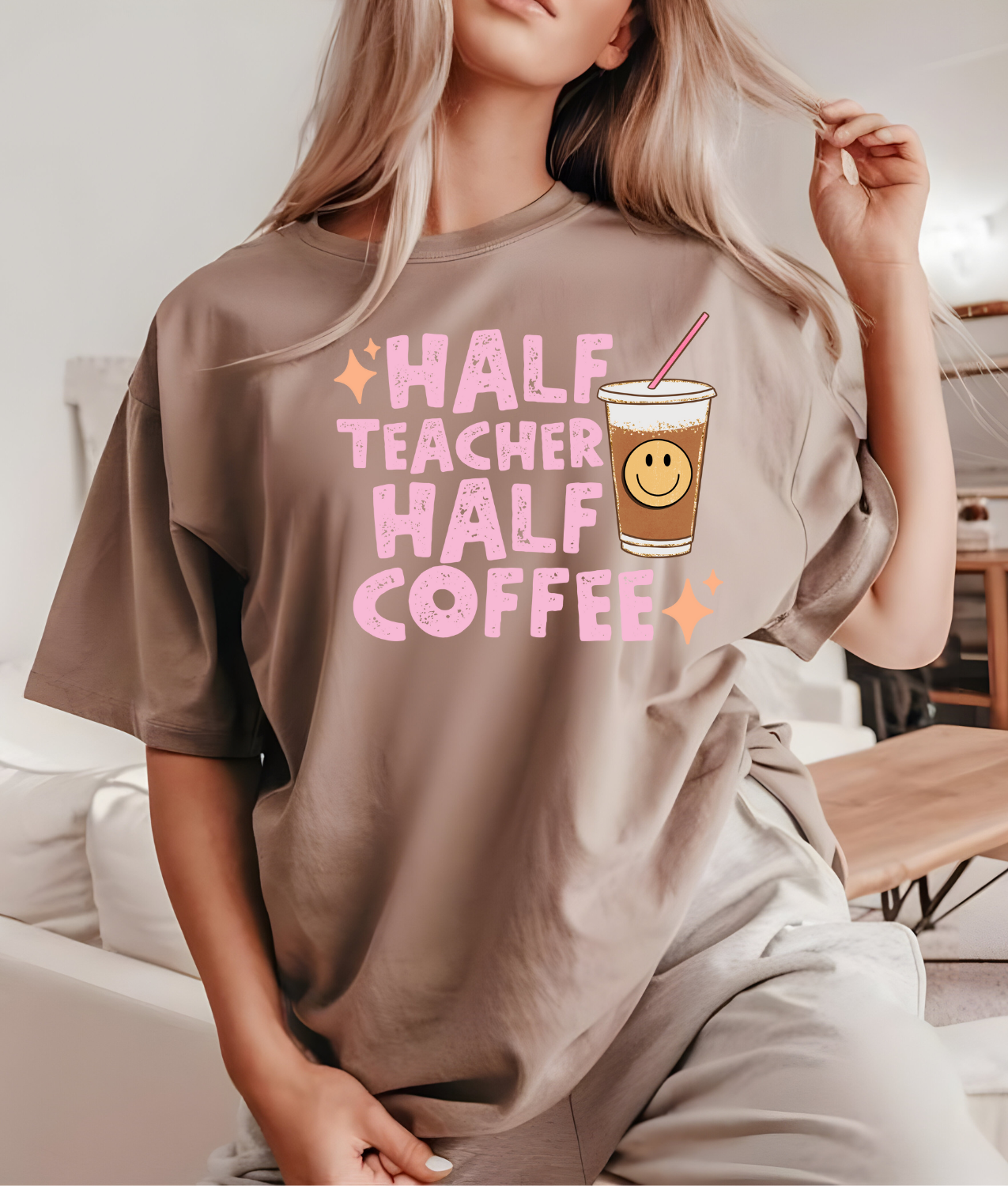 Half Teacher Half Coffee DTF