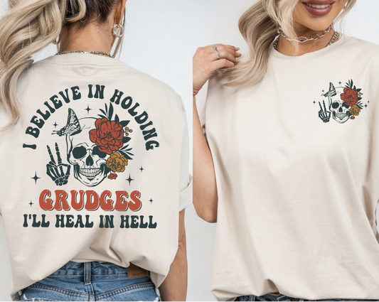 I Believe in Holding Grudges DTF Transfer POCKET INCLUDED