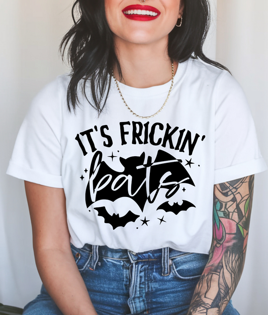 Its Frickin Bats DTF Transfer