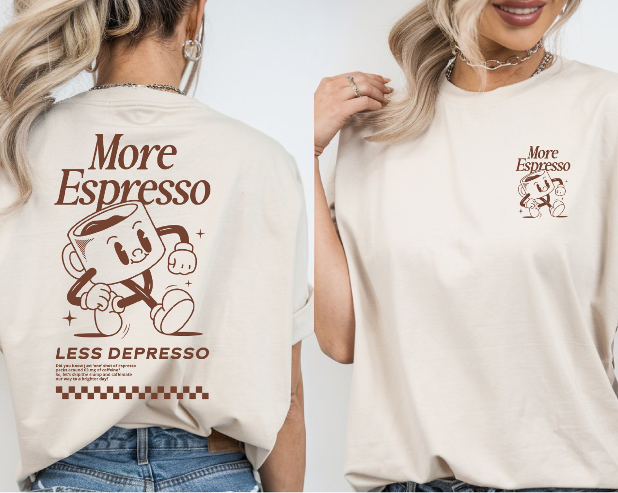 More Espresso Less Depresso DTF Transfer