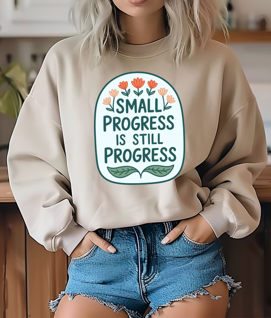 Small Progress is Still Progress DTF Transfer