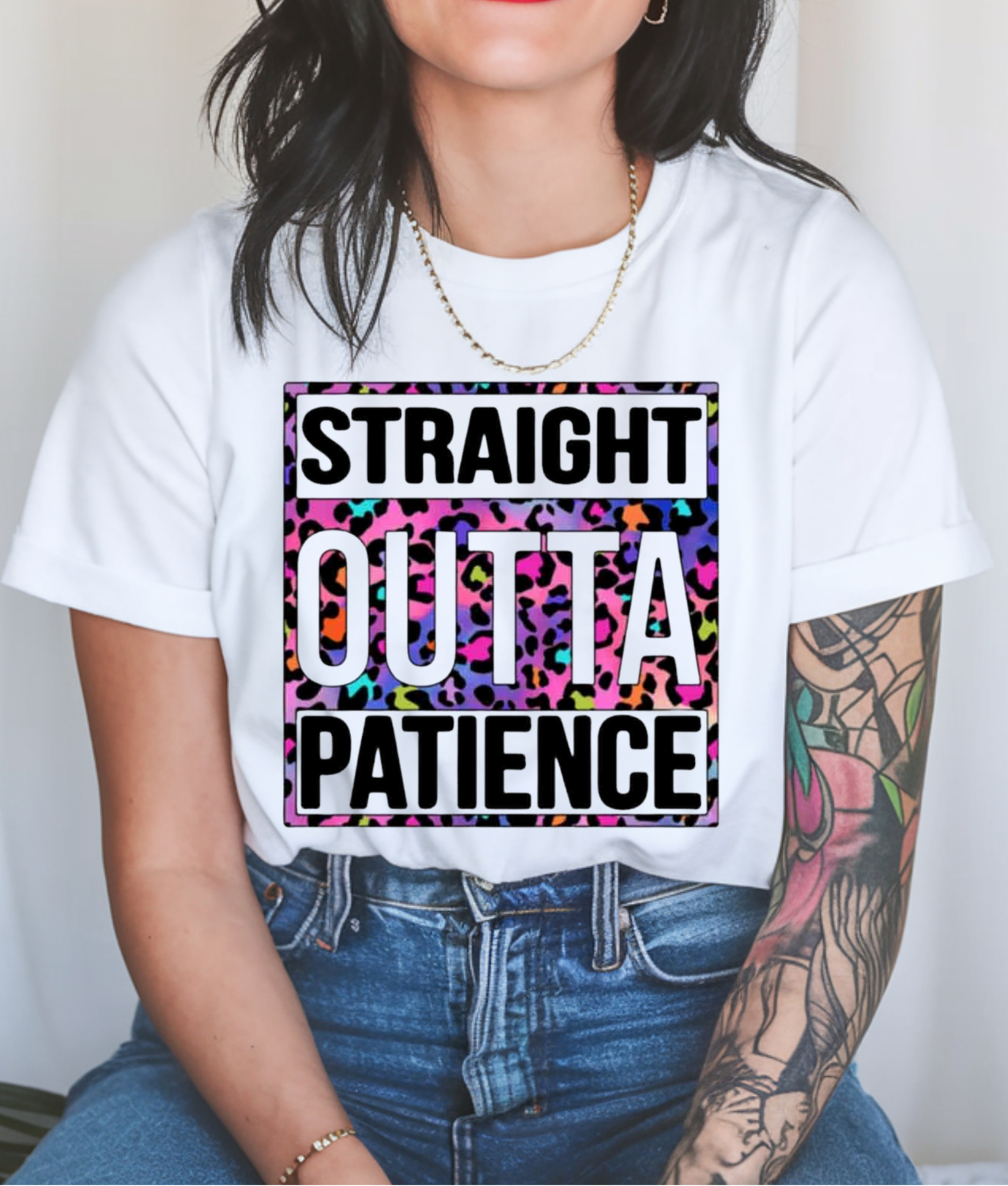 Straight Outta Patience DTF Transfer