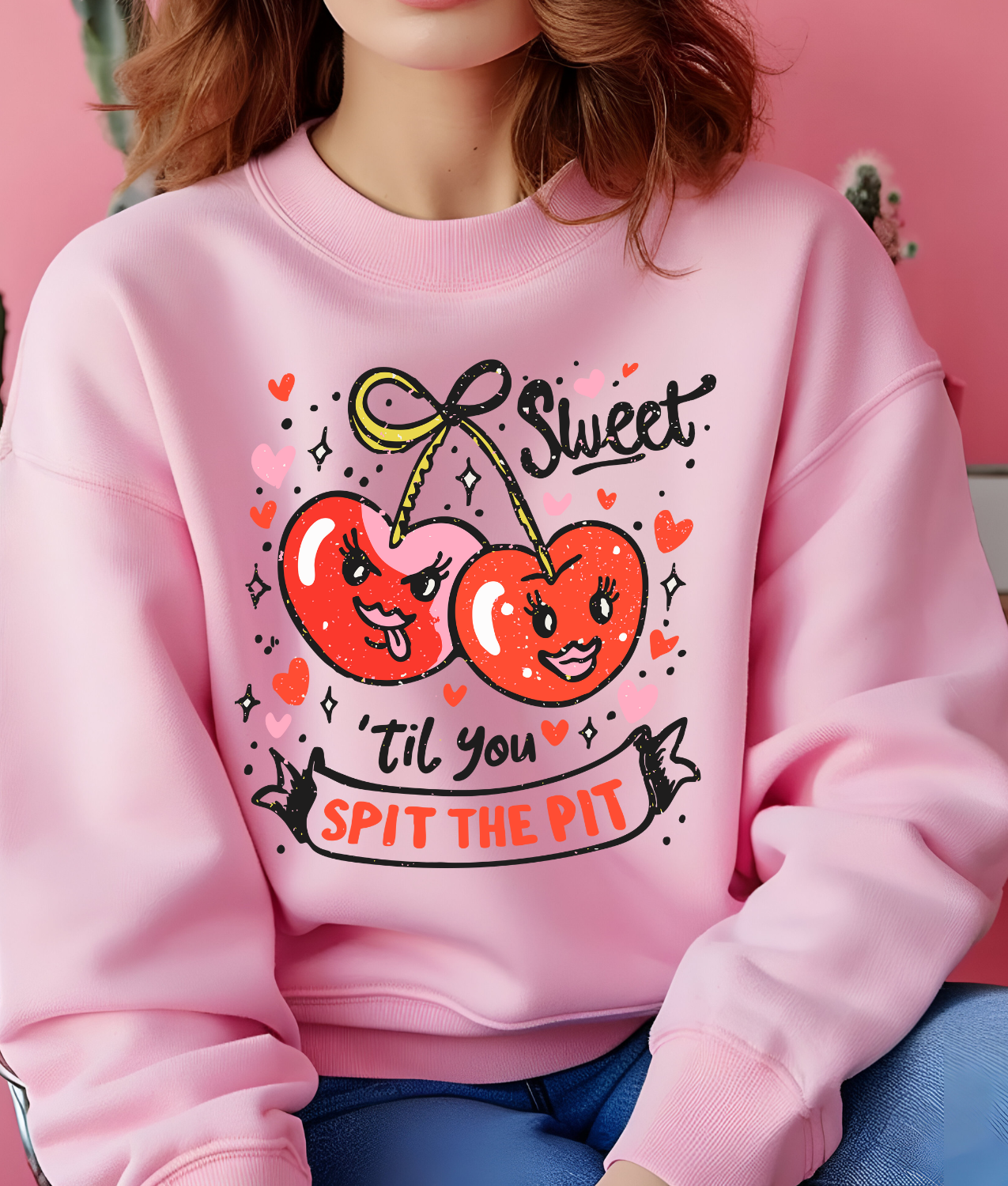Sweet Til You Spit the Pit DTF Transfer