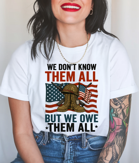 We Owe Them All DTF Transfer