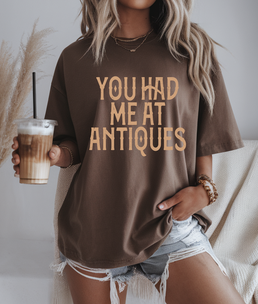 You Had Me At Antiques DTF Transfer